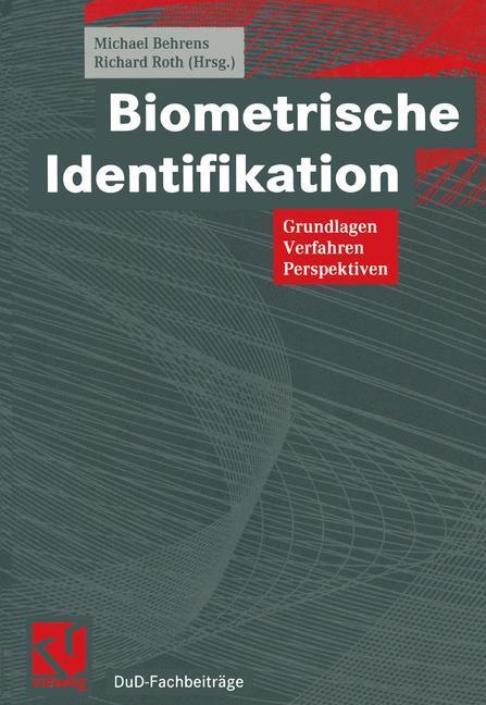 Cover: 9783322908445 | Biometrische Identifikation | Grundlagen, Verfahren, Perspektiven