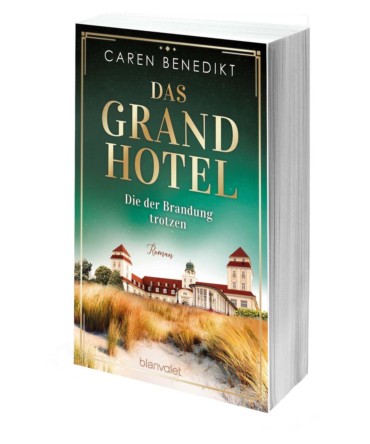 Bild: 9783734112027 | Das Grand Hotel - Die der Brandung trotzen | Roman | Caren Benedikt
