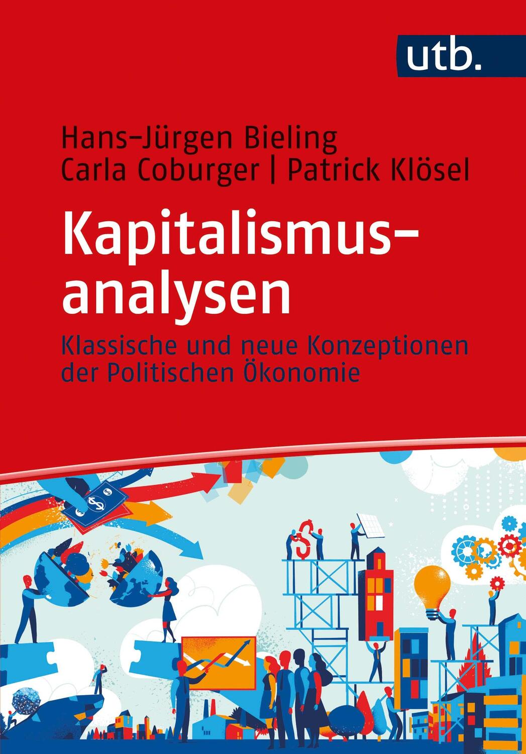 Cover: 9783825257194 | Kapitalismusanalysen | Hans-Jürgen Bieling (u. a.) | Taschenbuch | UTB