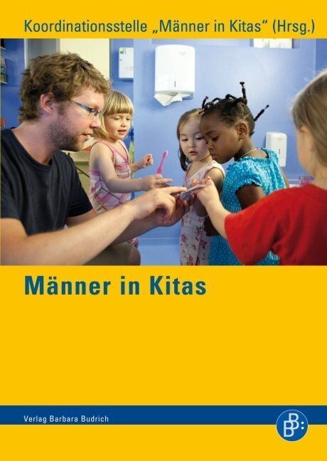 Cover: 9783847400097 | Männer in Kitas: Eine Anthologie | Taschenbuch | 2013