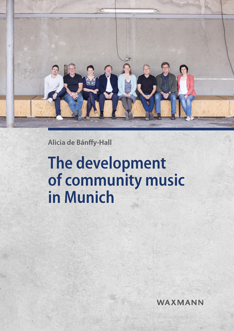 Cover: 9783830940180 | The development of community music in Munich | Dissertationsschrift