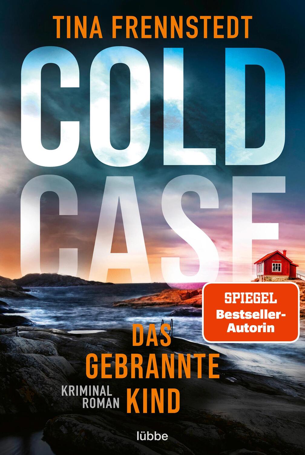 Cover: 9783404189359 | COLD CASE - Das gebrannte Kind | Kriminalroman | Tina Frennstedt
