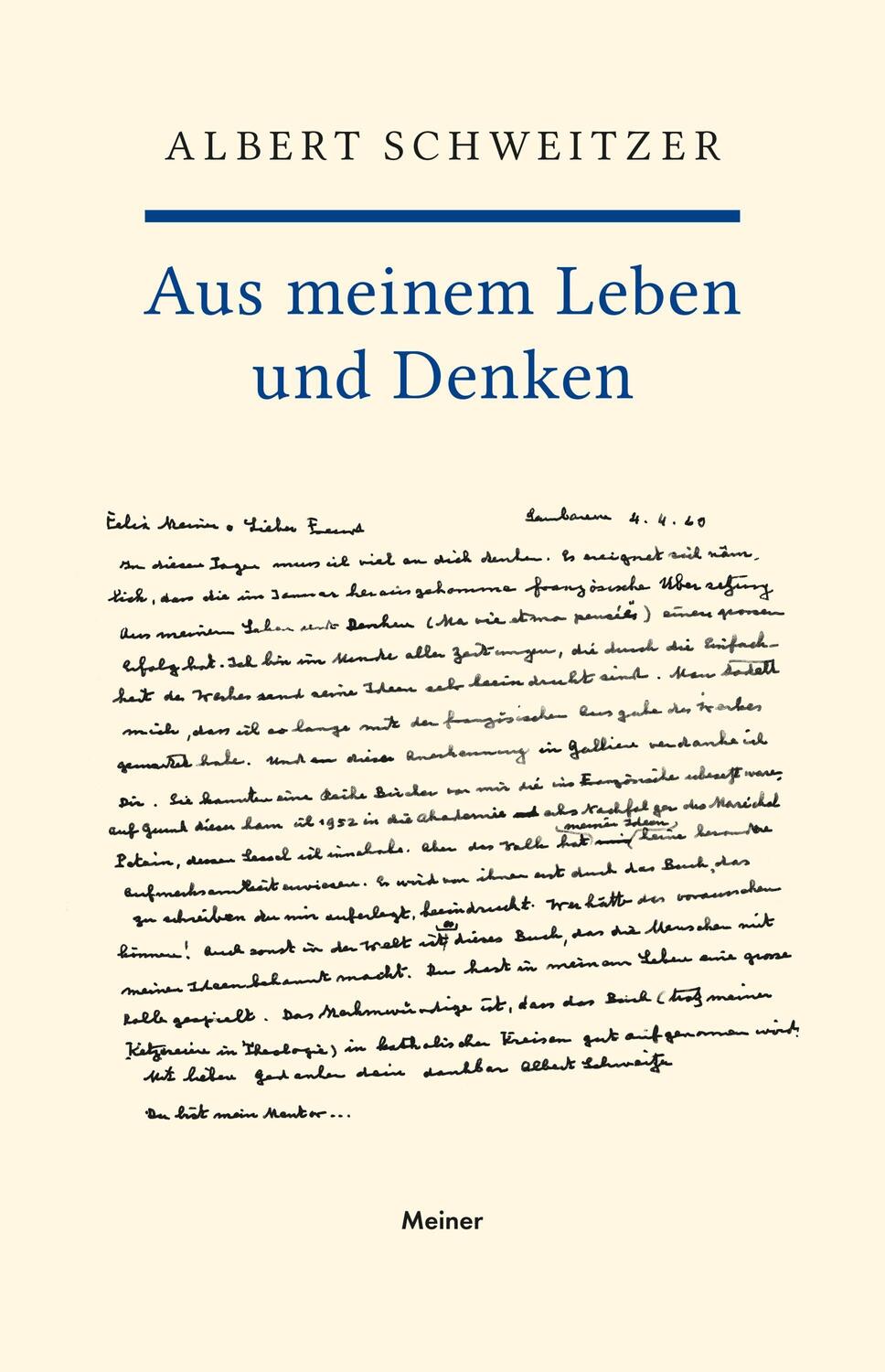 Cover: 9783787339105 | Aus meinem Leben und Denken | Albert Schweitzer | Taschenbuch | 2021