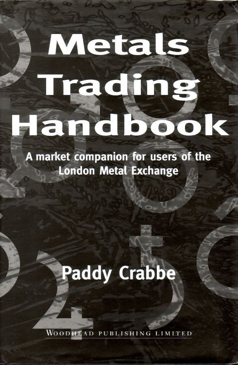 Cover: 9781855733473 | Metals Trading Handbook | Paddy Crabbe | Buch | Englisch
