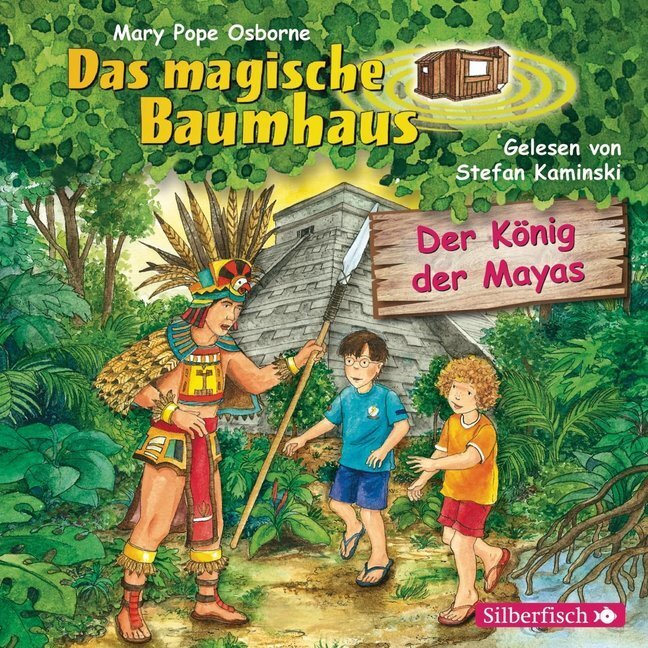 Cover: 9783867427814 | Der König der Mayas | Mary Pope Osborne | 69 Min. | Deutsch | 2016