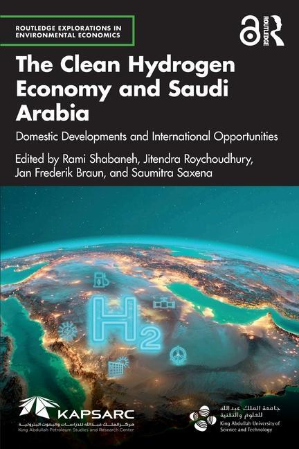Cover: 9781032278315 | The Clean Hydrogen Economy and Saudi Arabia | Braun (u. a.) | Buch