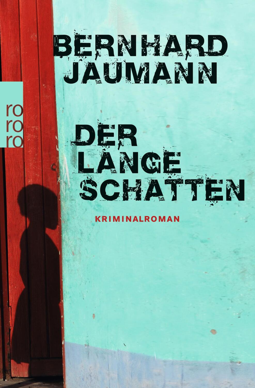 Cover: 9783499259128 | Der lange Schatten | Bernhard Jaumann | Taschenbuch | Namibia-Krimi