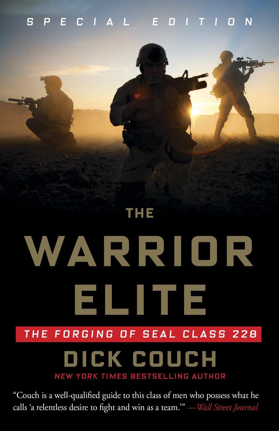 Cover: 9781400046959 | The Warrior Elite | The Forging of SEAL Class 228 | Dick Couch | Buch