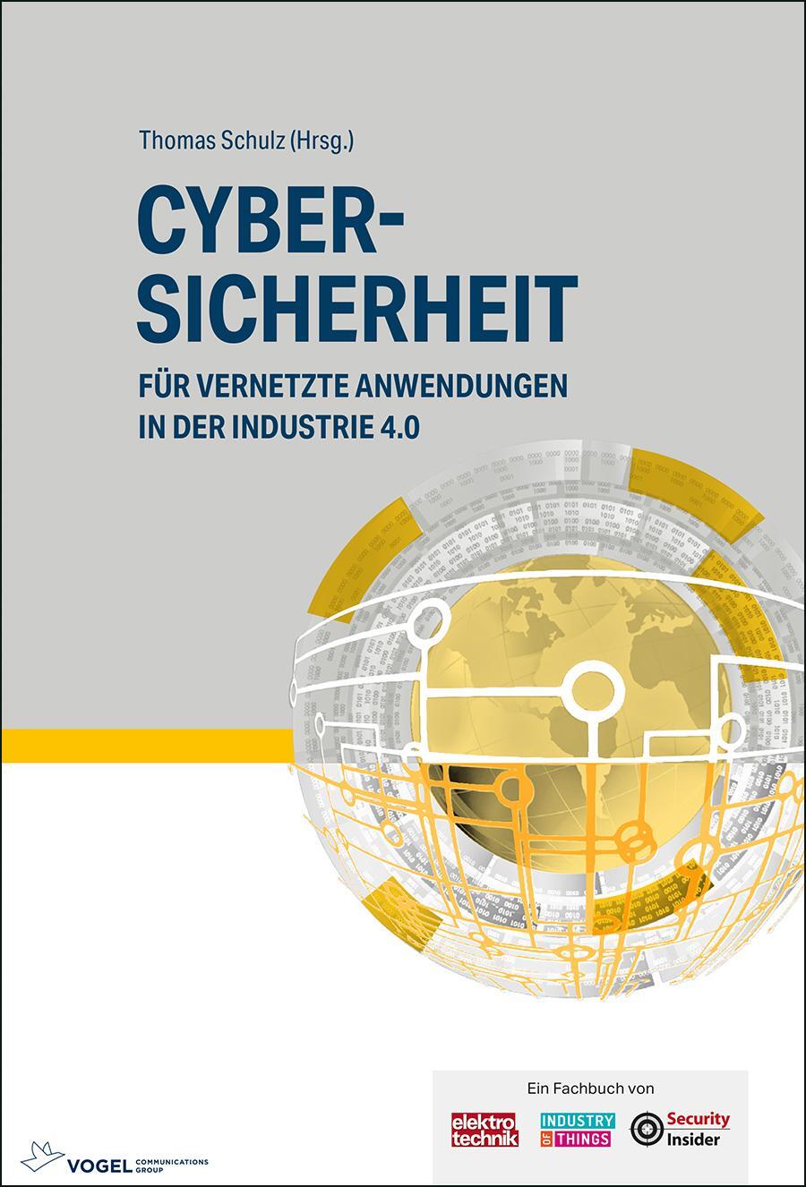 Cover: 9783834334244 | Cybersicherheit | für vernetzte Anwendungen in der Industrie 4.0
