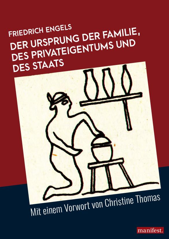 Cover: 9783961560974 | Der Ursprung der Familie, des Privateigentums und des Staats | Engels