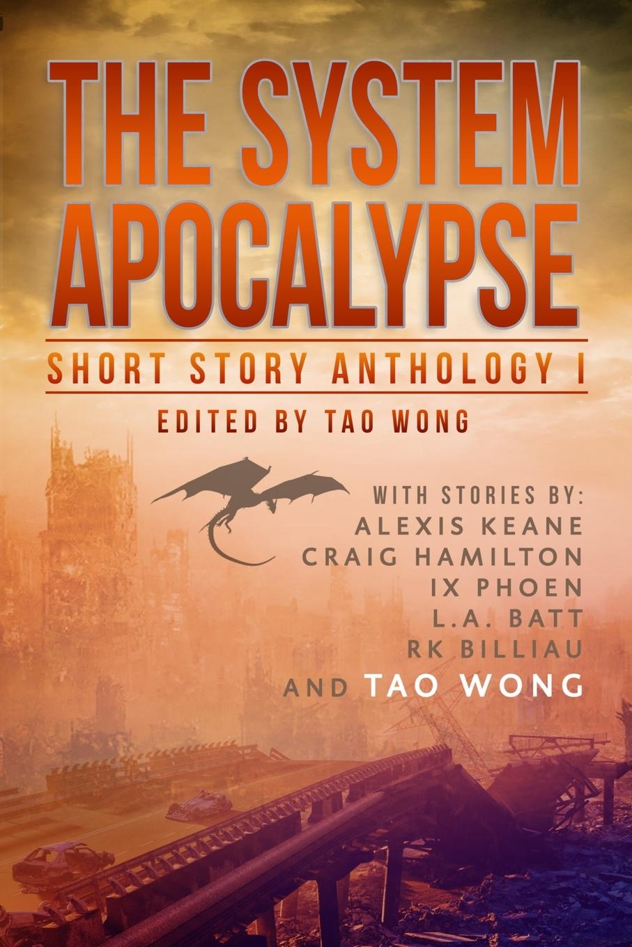 Cover: 9781989458198 | The System Apocalypse Short Story Anthology Volume 1 | Wong (u. a.)