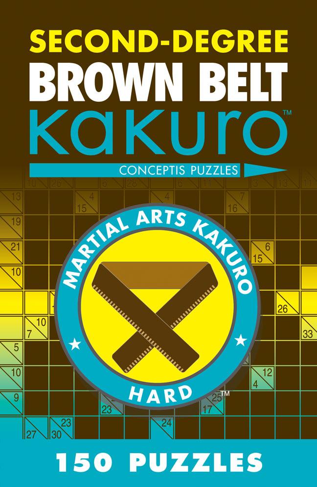 Cover: 9781402787966 | Second-Degree Brown Belt Kakuro | Conceptis Puzzles | Puzzles | Buch