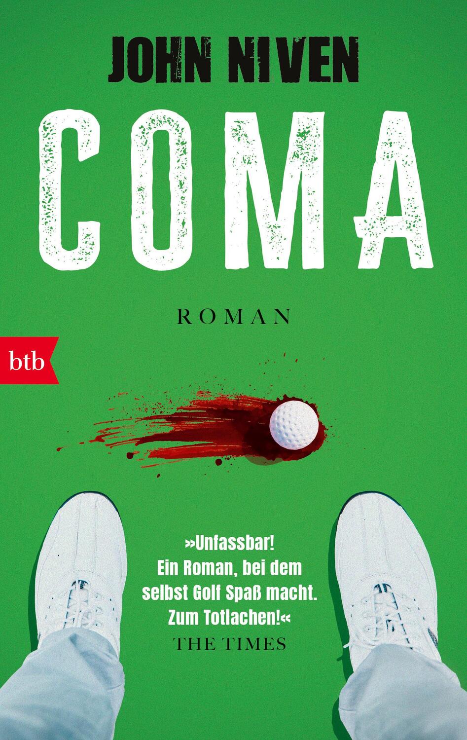 Cover: 9783442774388 | Coma | John Niven | Taschenbuch | 400 S. | Deutsch | 2024 | btb