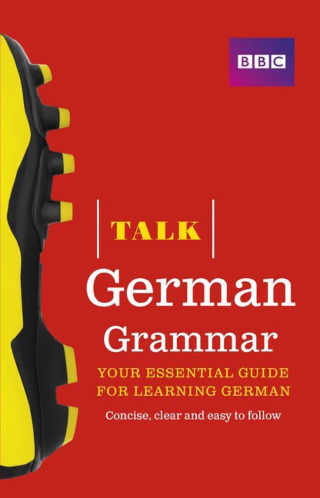 Cover: 9781406679144 | Talk German Grammar | Sue Purcell (u. a.) | Taschenbuch | Talk | 2014