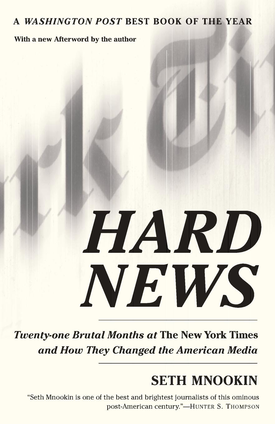 Cover: 9780812972511 | Hard News | Seth Mnookin | Taschenbuch | Einband - flex.(Paperback)