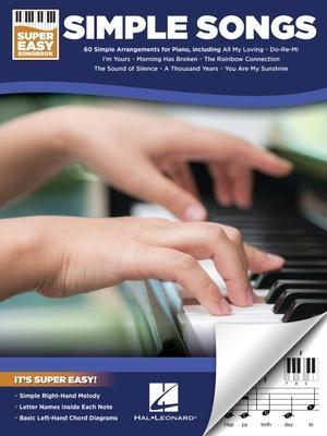 Cover: 9781540084224 | Simple Songs - Super Easy Songbook with Lyrics for 60 Favorite Songs