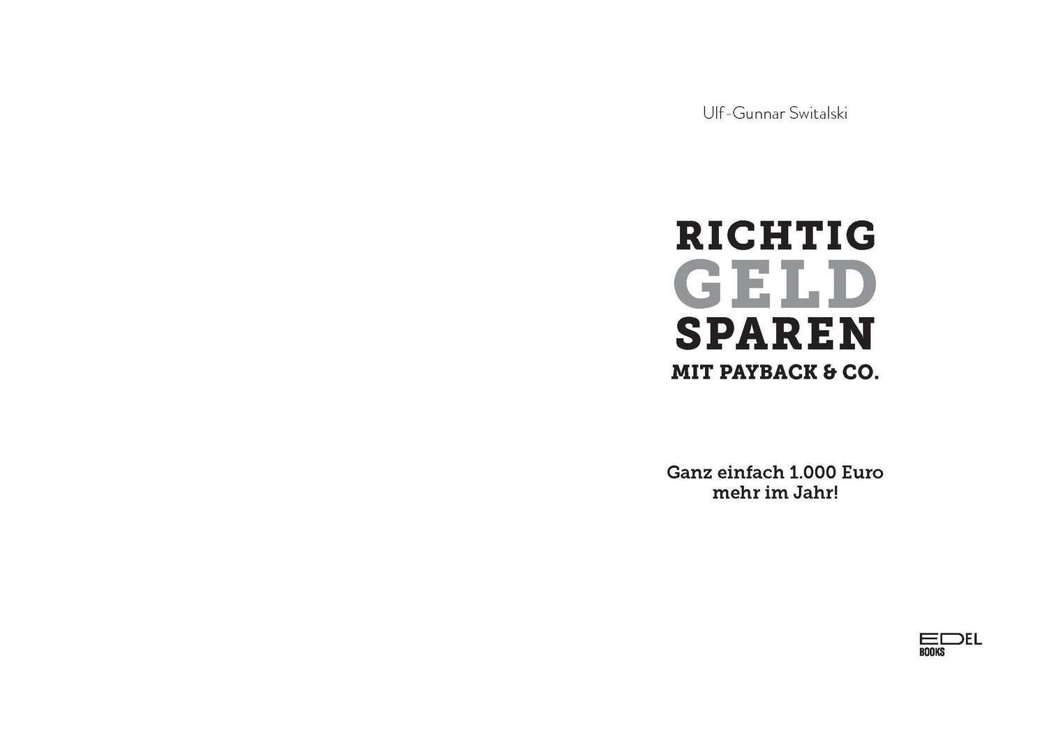 Bild: 9783841907653 | Richtig Geld sparen mit Payback &amp; Co. | Ulf-Gunnar Switalski | Buch