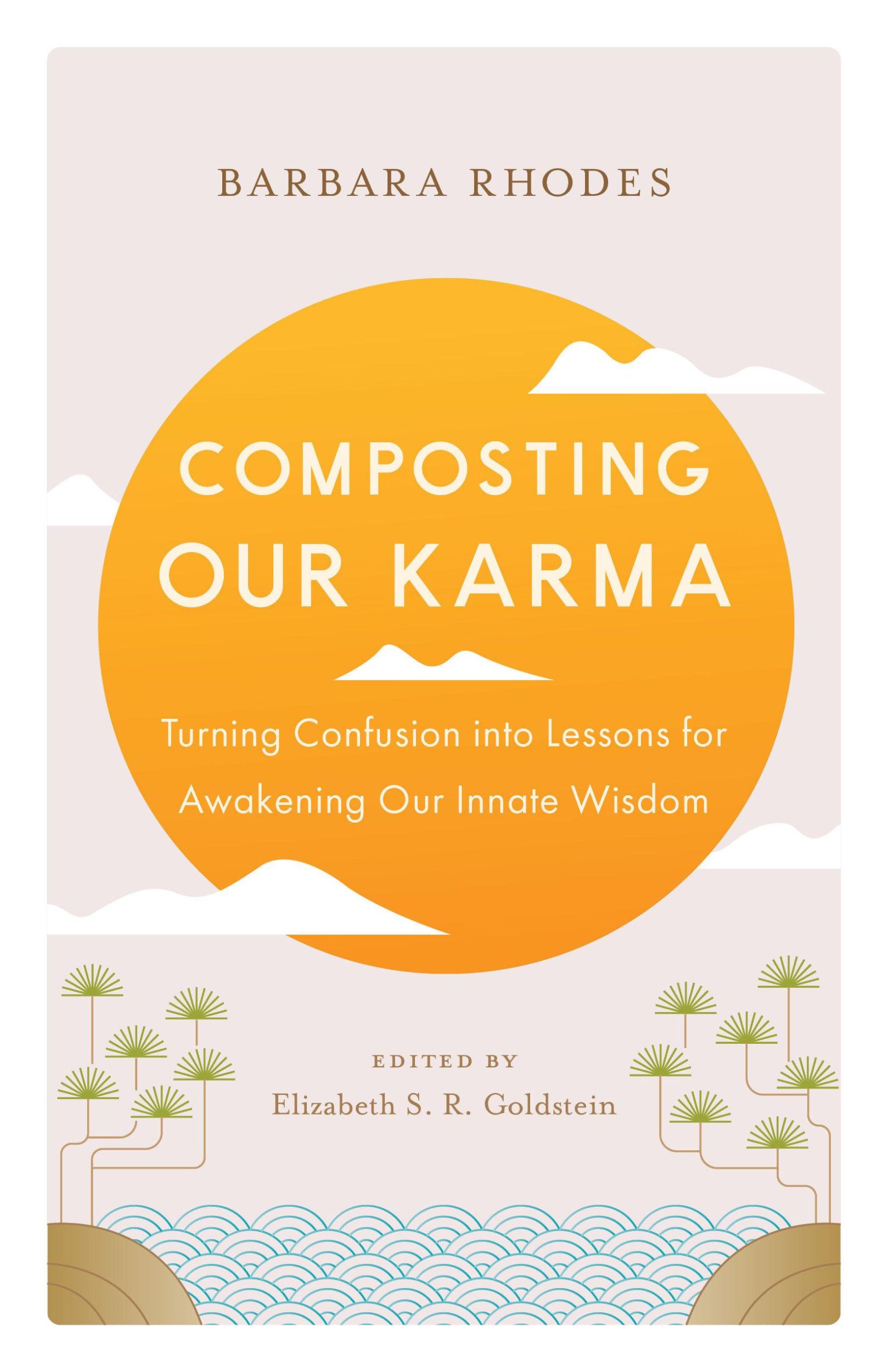 Cover: 9781645472940 | Composting Our Karma | Barbara Rhodes | Taschenbuch | Englisch | 2024