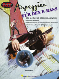 Cover: 9789043106658 | Keif, D: Arpeggien für den E-Bass | Das ultimative Nachschlagewerk