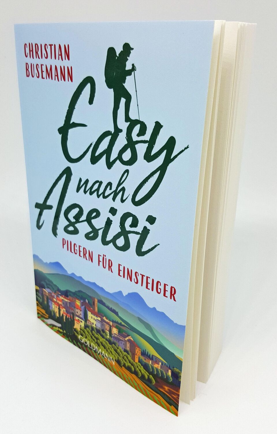 Bild: 9783442178643 | Easy nach Assisi | Pilgern für Einsteiger | Christian Busemann | Buch