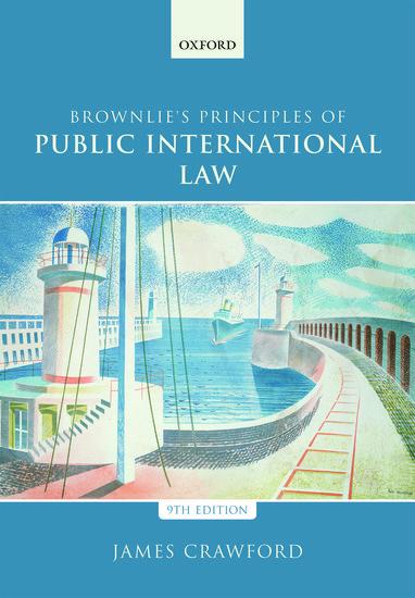 Cover: 9780198737445 | Brownlie's Principles of Public International Law | James Crawford