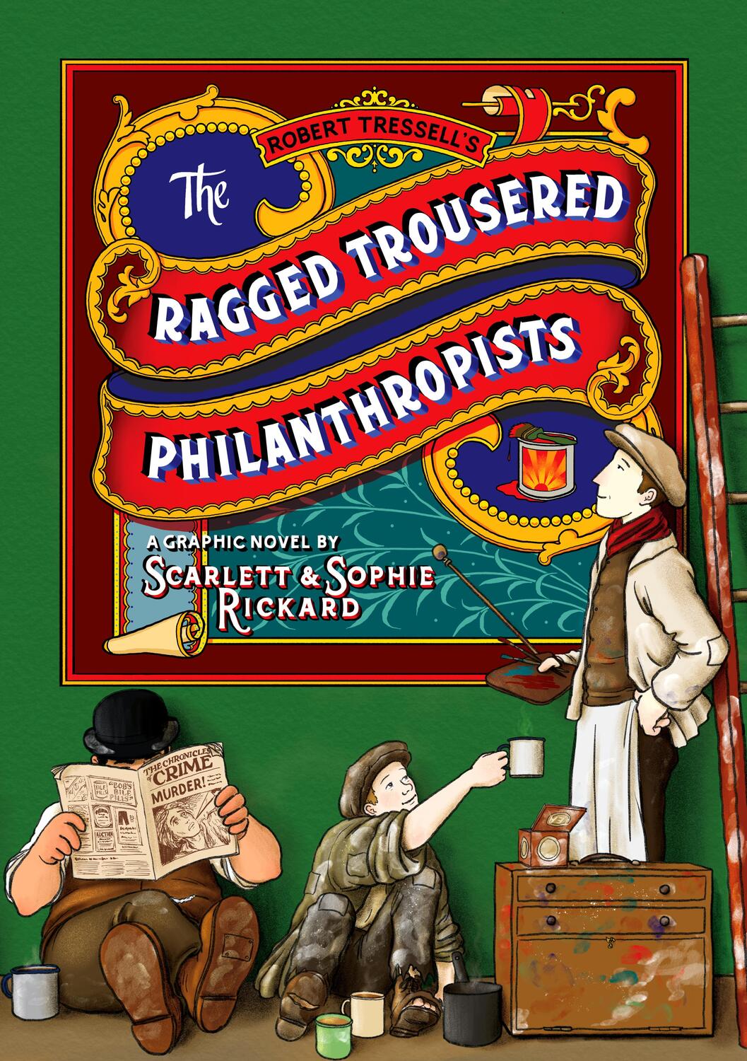 Cover: 9781910593929 | The Ragged Trousered Philanthropists | Sophie Rickard | Taschenbuch