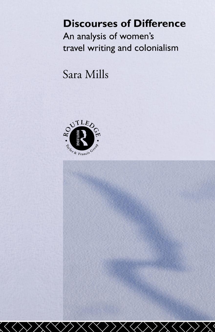 Cover: 9780415096645 | Discourses of Difference | Sara Mills | Taschenbuch | Paperback | 1993