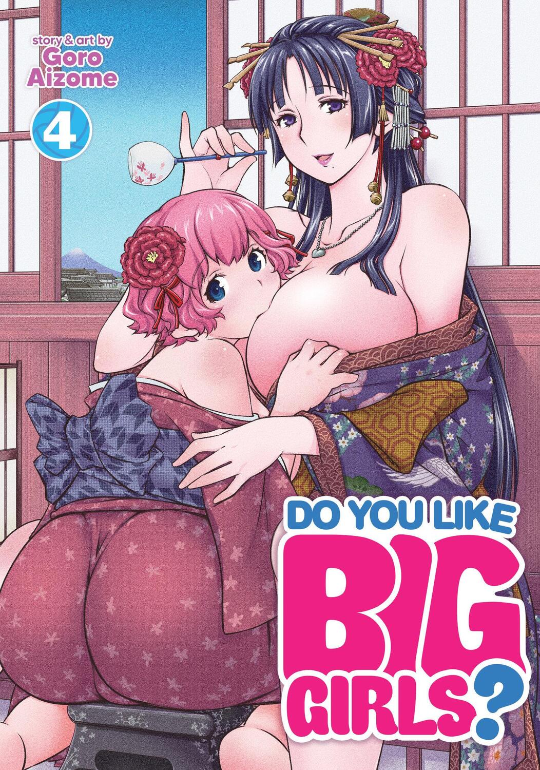 Cover: 9781638583103 | Do You Like Big Girls? Vol. 4 | Goro Aizome | Taschenbuch | Englisch