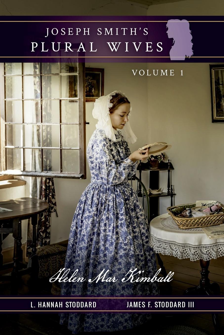 Cover: 9781637523414 | Joseph Smith's Plural Wives, Volume 1 | Helen Mar Kimball | Buch