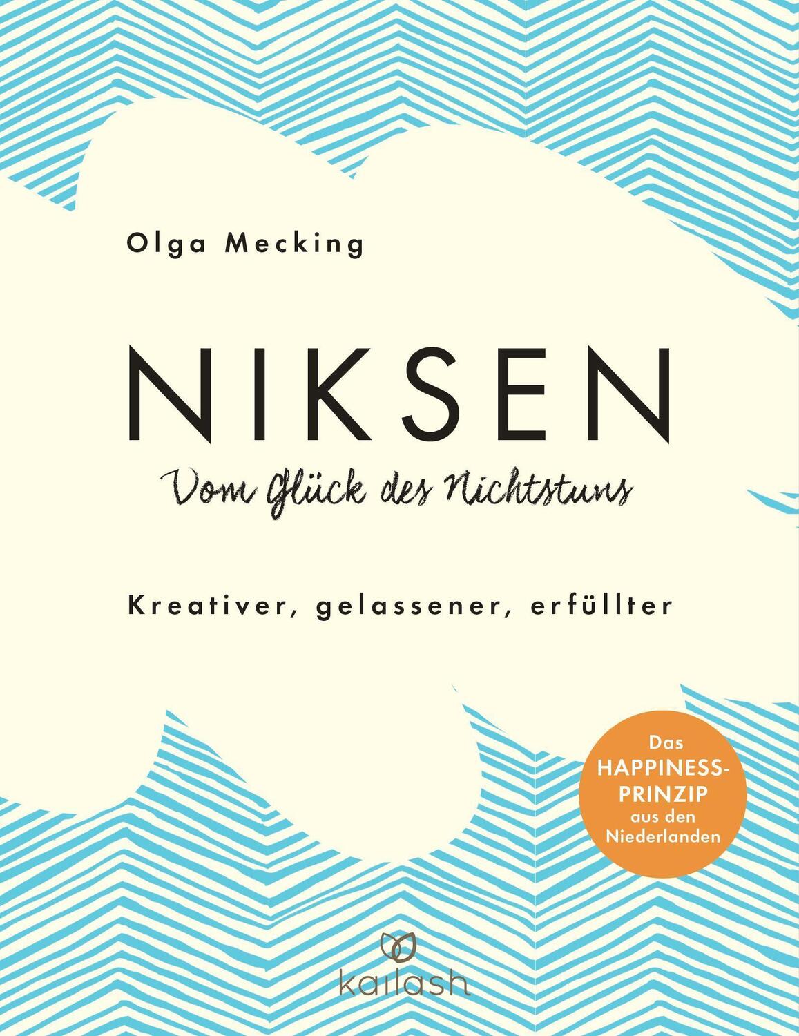 Cover: 9783424632101 | Niksen - Die Kunst des Nichtstuns | Olga Mecking | Buch | Deutsch