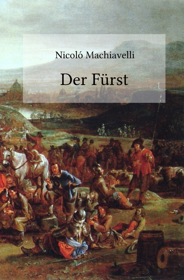 Cover: 9783748521020 | Der Fürst | Nicoló Machiavelli | Taschenbuch | epubli