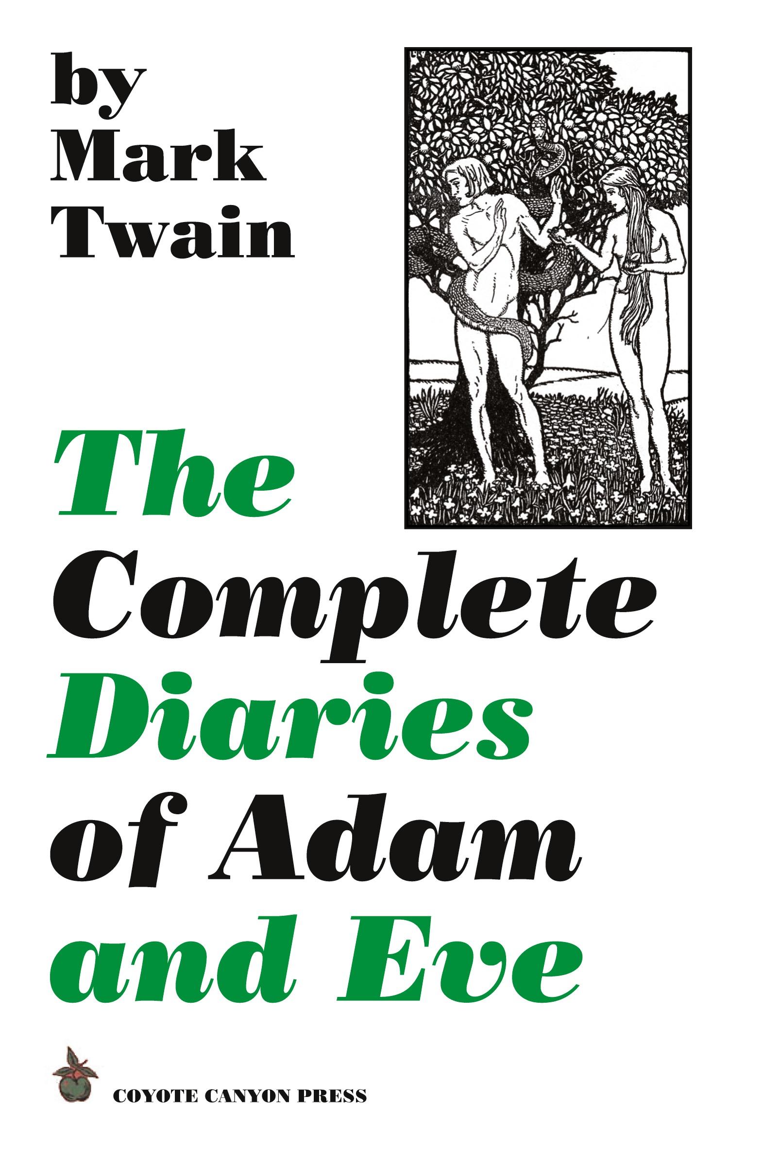 Cover: 9780982129852 | The Complete Diaries of Adam and Eve | Mark Twain | Taschenbuch | 2010