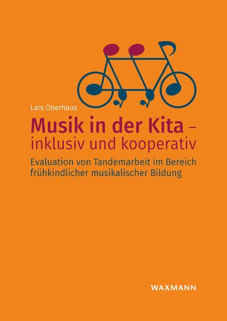 Cover: 9783830940036 | Musik in der Kita - inklusiv und kooperativ | Lars Oberhaus | Buch
