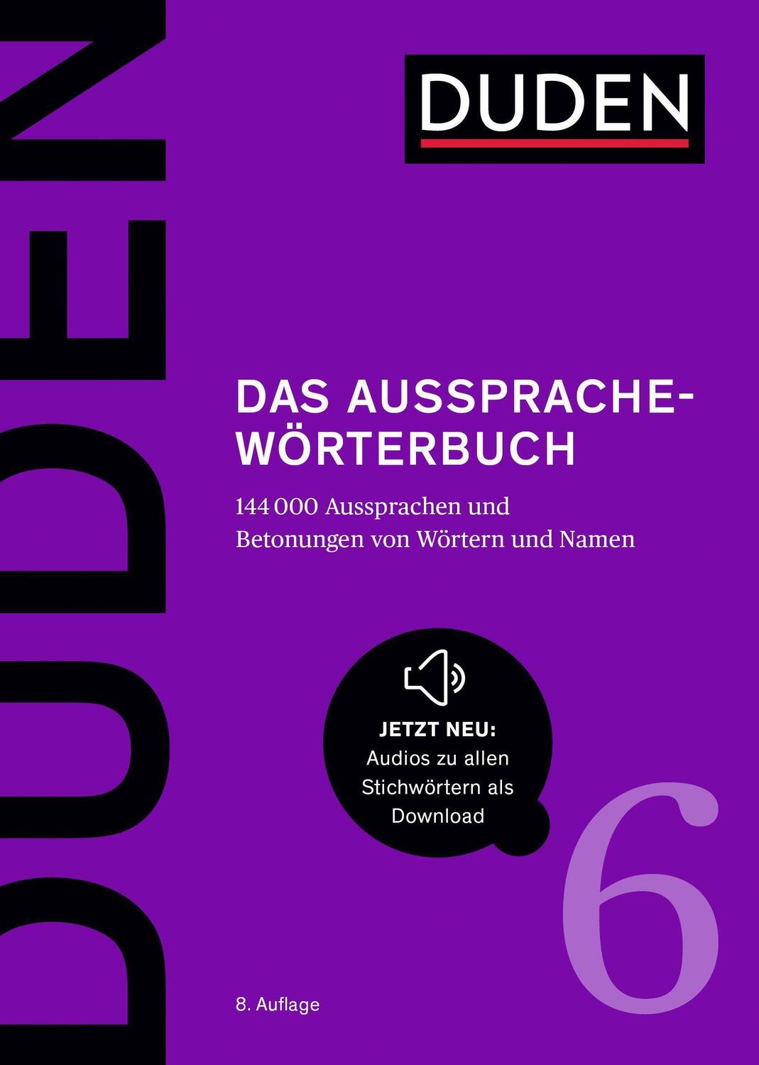 Cover: 9783411040681 | Duden  Das Aussprachewörterbuch | Stefan Kleiner (u. a.) | Buch