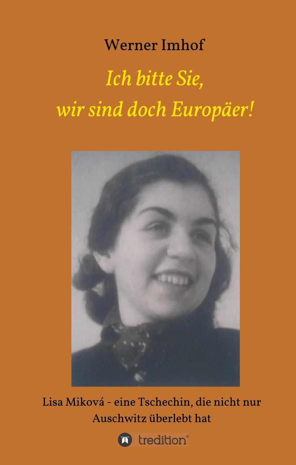 Cover: 9783746969145 | Ich bitte Sie, wir sind doch Europäer! | Werner Imhof | Buch | 112 S.