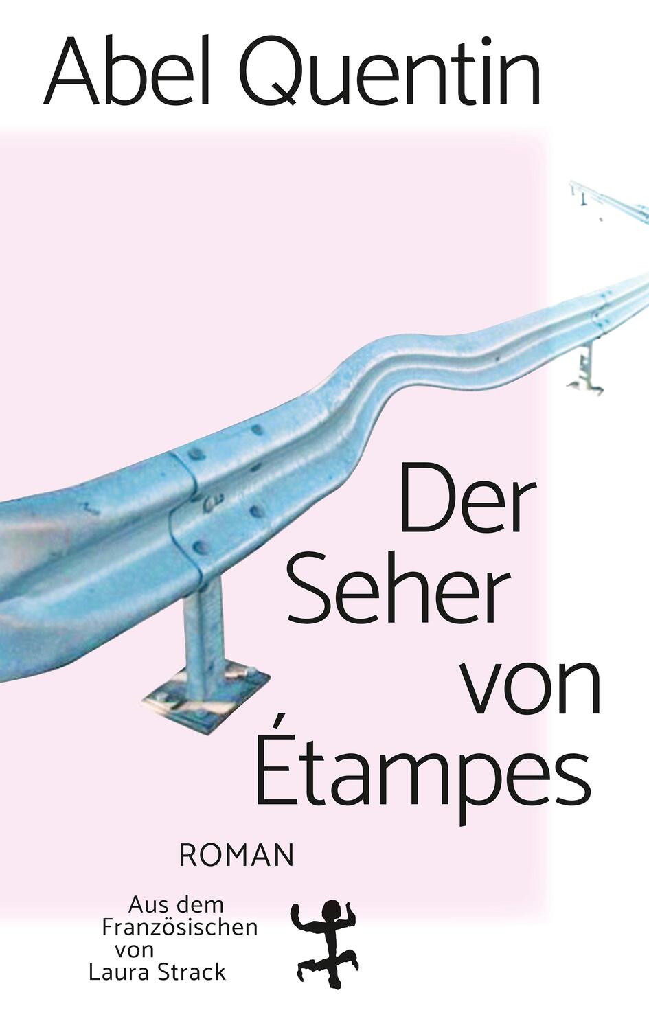 Cover: 9783751809641 | Der Seher von Étampes | Roman | Abel Quentin | Buch | 400 S. | Deutsch