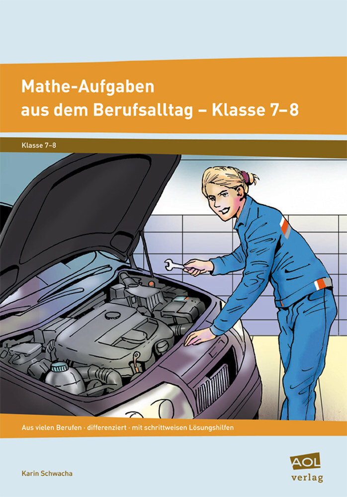 Cover: 9783403199489 | Mathe-Aufgaben aus dem Berufsalltag - Klasse 7-8 | Karin Schwacha