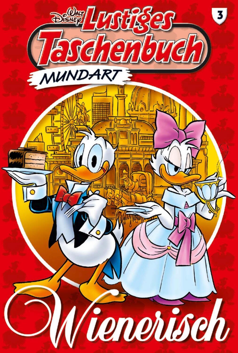 Cover: 9783841324207 | Lustiges Taschenbuch Mundart - Wienerisch | Disney | Taschenbuch
