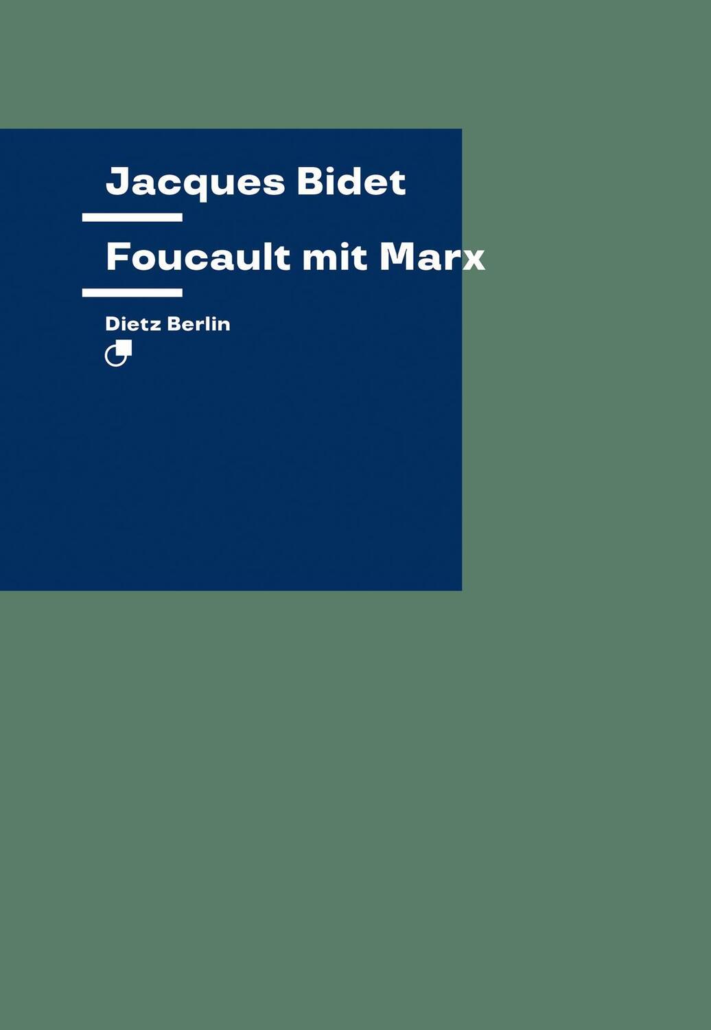 Cover: 9783320023966 | Foucault mit Marx | Jacques Bidet | Taschenbuch | 214 S. | Deutsch