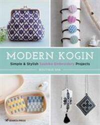 Cover: 9781782218944 | Modern Kogin | Simple & Stylish Sashiko Embroidery Projects | Buch