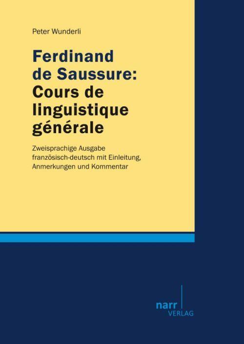 Cover: 9783823367611 | Ferdinand de Saussure: Cours de linguistique générale | Buch | 480 S.