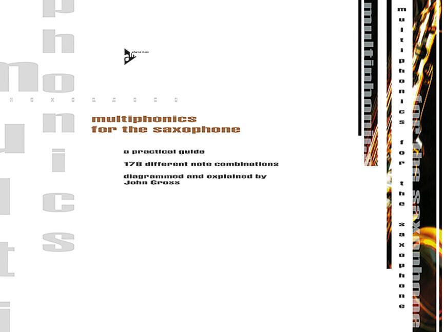 Cover: 9790206307638 | Multiphonics for the Saxophone | John Gross | Broschüre | 100 S.