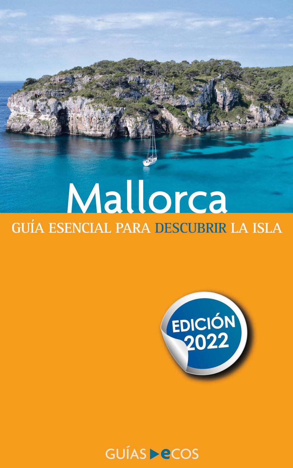 Cover: 9788412560435 | Mallorca | Edición 2022 | Autores Varios | Taschenbuch | Paperback