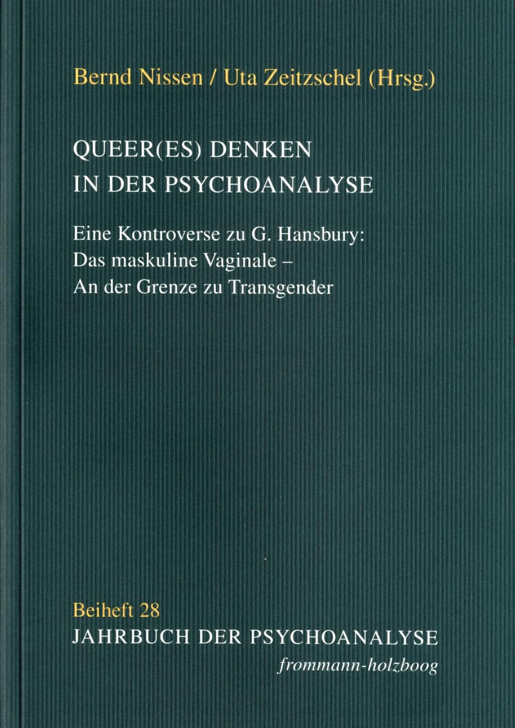 Cover: 9783772828843 | Queer(es) Denken in der Psychoanalyse | Bernd Nissen (u. a.) | Buch