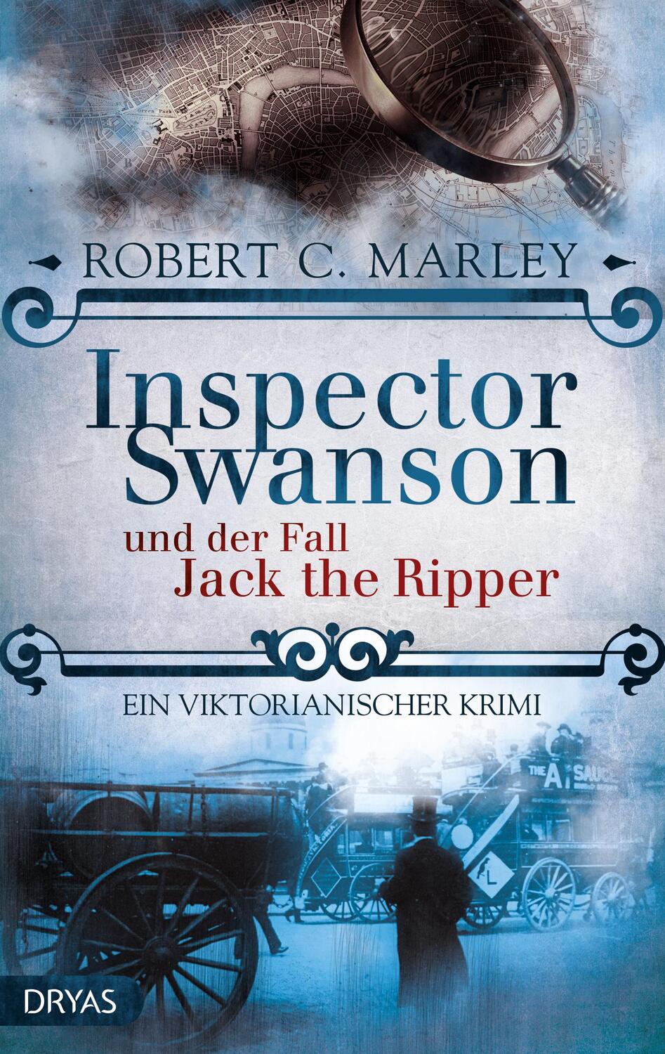 Cover: 9783940855596 | Inspector Swanson und der Fall Jack the Ripper | Robert C. Marley