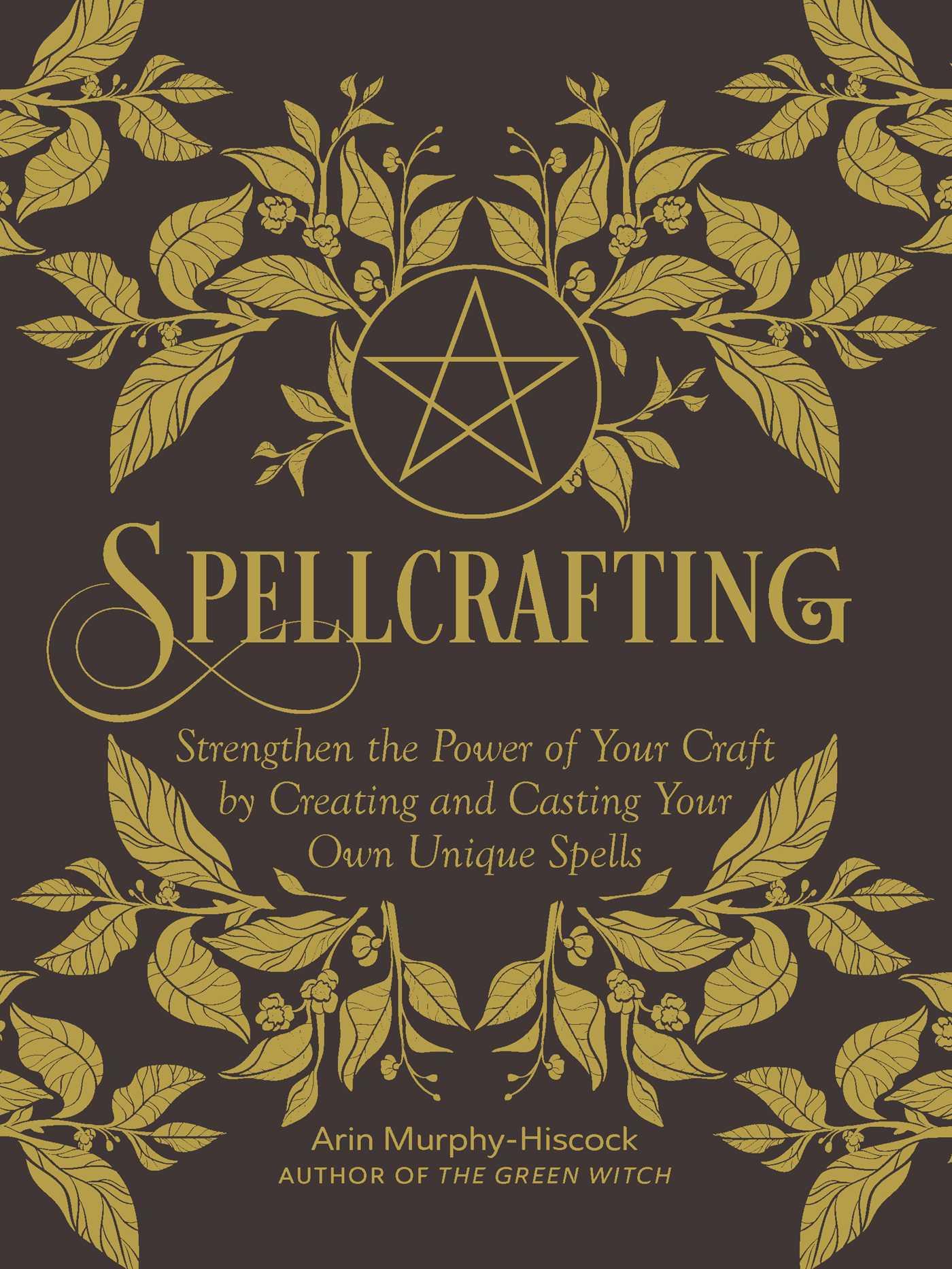 Cover: 9781507212646 | Spellcrafting | Arin Murphy-Hiscock | Buch | Gebunden | Englisch