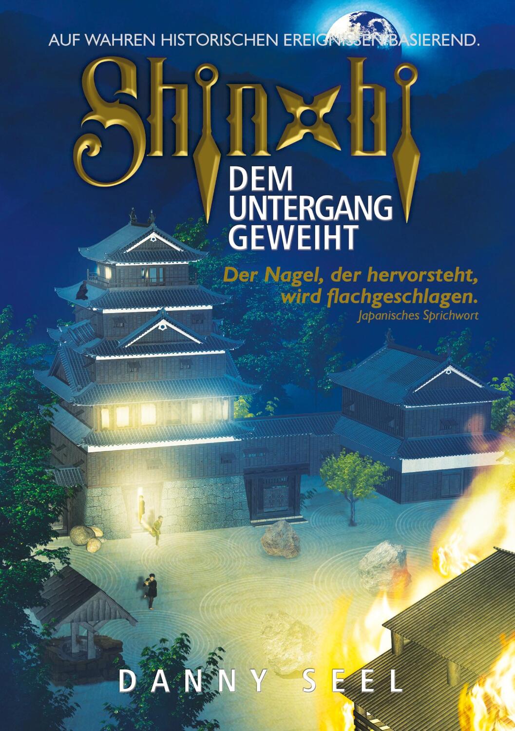 Cover: 9783749736201 | Shinobi - Dem Untergang geweiht | Danny Seel | Taschenbuch | tredition