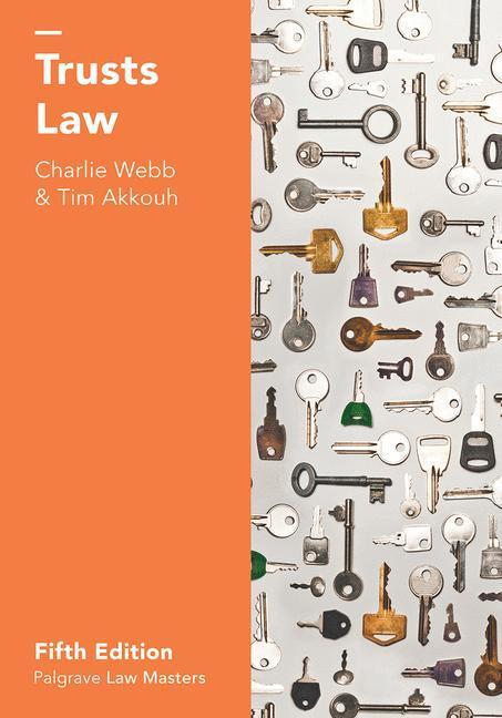 Cover: 9781137606723 | Trusts Law | Charlie Webb (u. a.) | Taschenbuch | Englisch | 2017