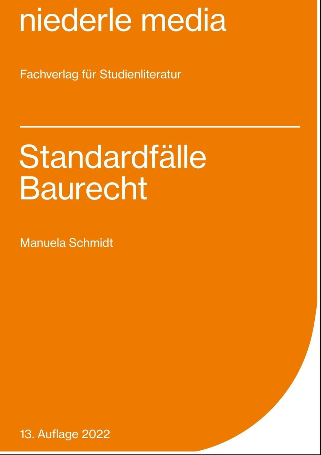 Cover: 9783867240635 | Standardfälle Baurecht | Manuela Schmidt | Taschenbuch | Deutsch