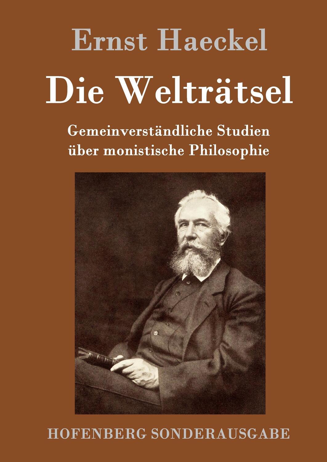 Cover: 9783843050852 | Die Welträtsel | Ernst Haeckel | Buch | HC runder Rücken kaschiert